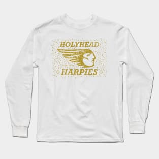 Holyhead Harpies Long Sleeve T-Shirt